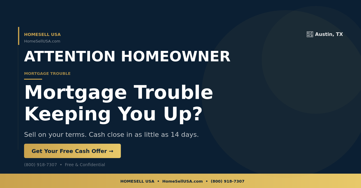 Mortgage Trouble Keeping You Up? - Austin, TX - HOMESELL USA