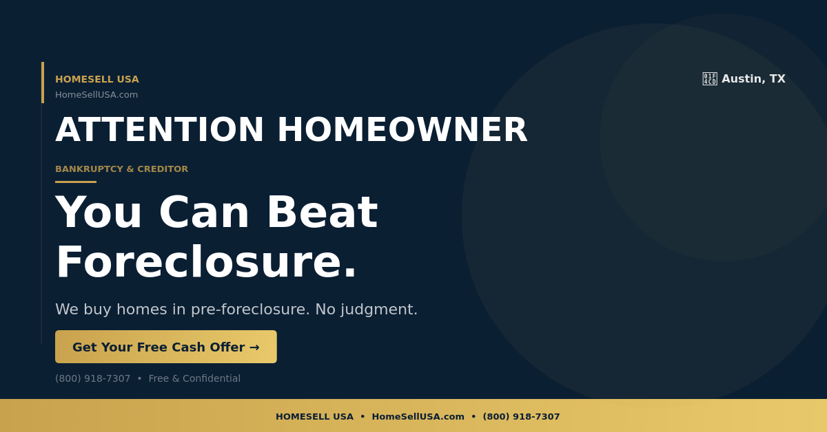 You Can Beat Foreclosure. - Austin, TX - HOMESELL USA