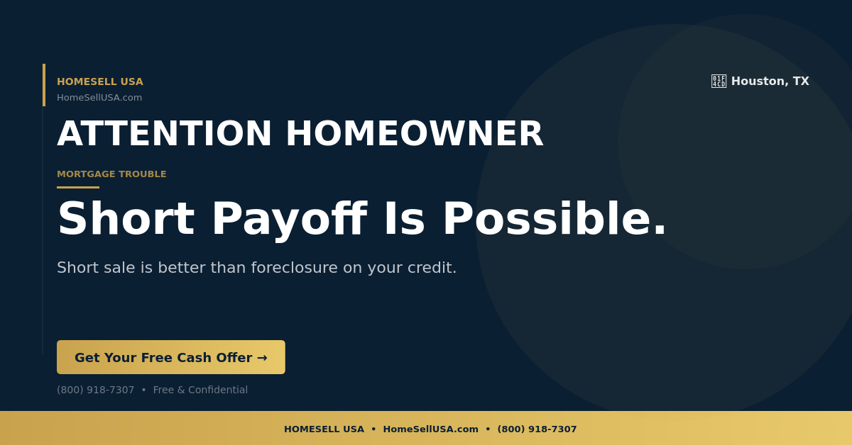 Short Payoff Is Possible. - Houston, TX - HOMESELL USA