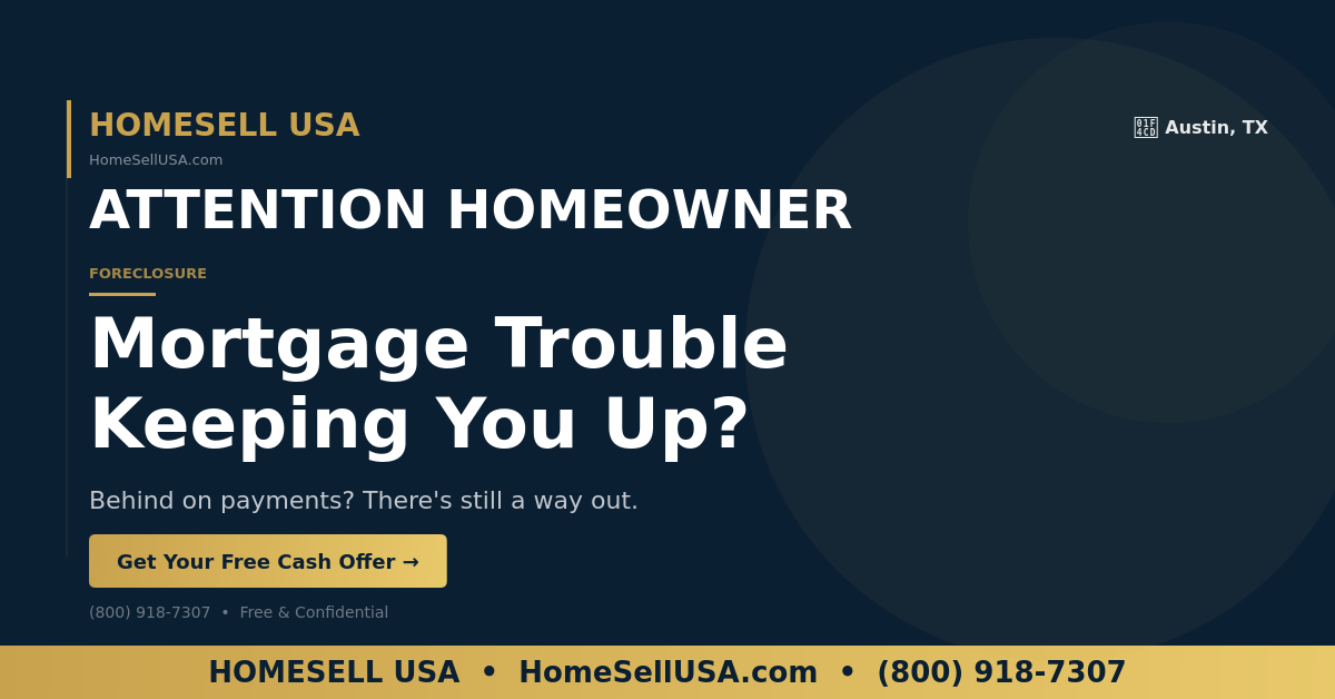Mortgage Trouble Keeping You Up? - Austin, TX - HOMESELL USA