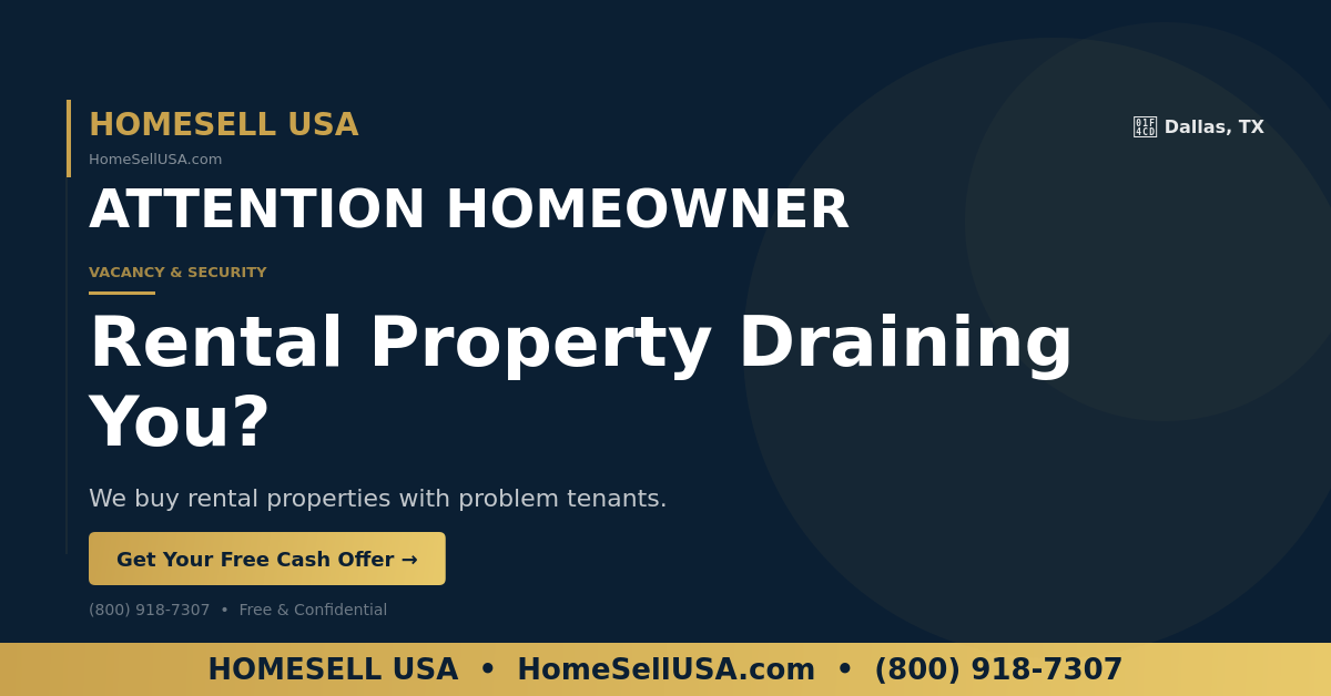 Rental Property Draining You? - Dallas, TX - HOMESELL USA